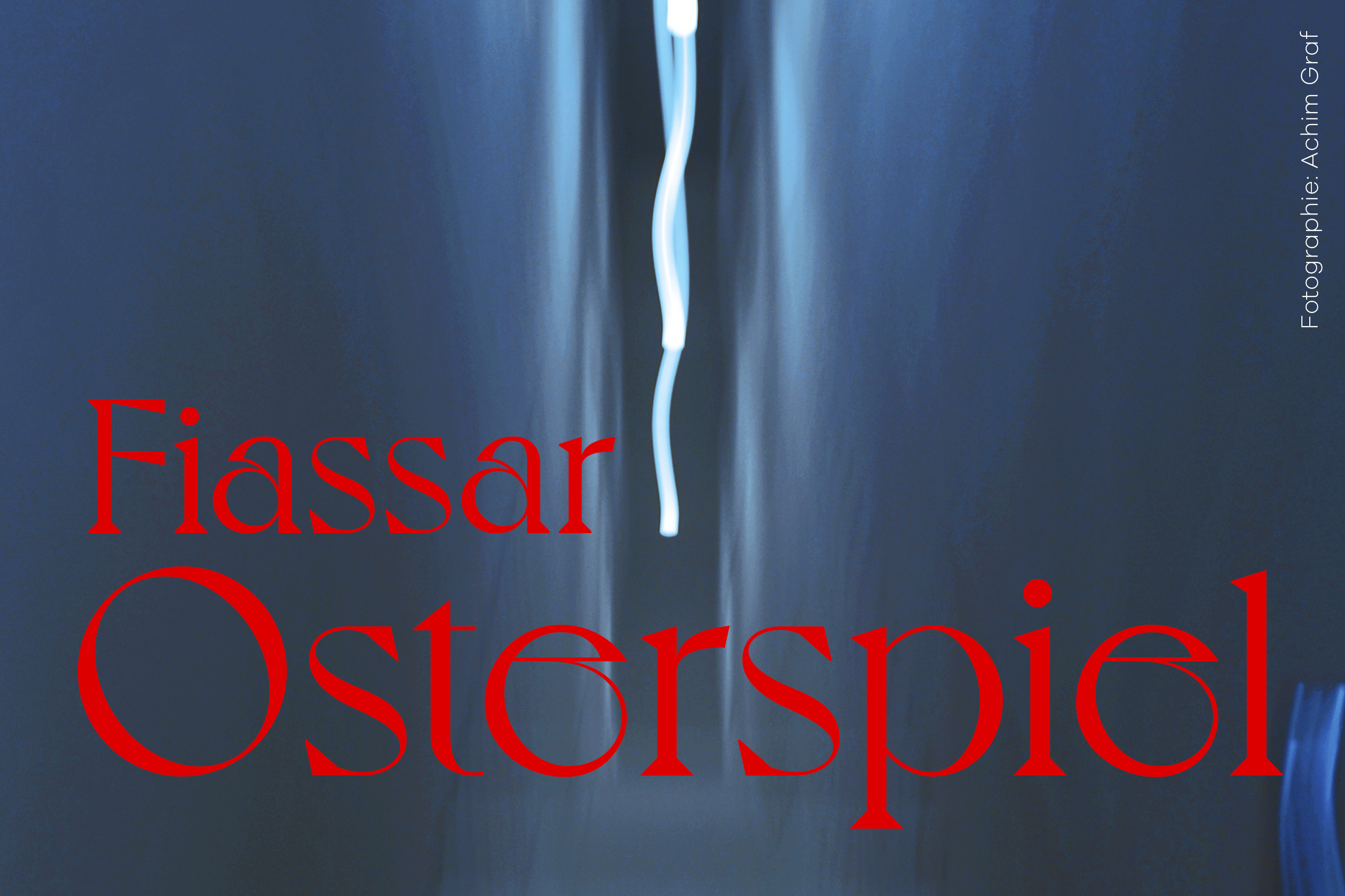 Fiassar Osterspiel 2025 - Premiere